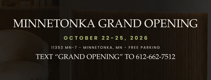Minnetonka Grand Opening, October 22–25, 2026. Text Grand Opening to 612-662-7512.